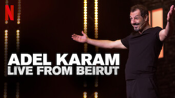 Adel Karam: Live from Beirut (2018)