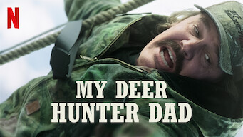 My Deer Hunter Dad (2018)