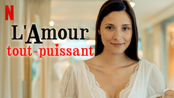 L'Amour tout-puissant (2023)