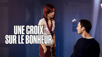 Une croix sur le bonheur (2004)