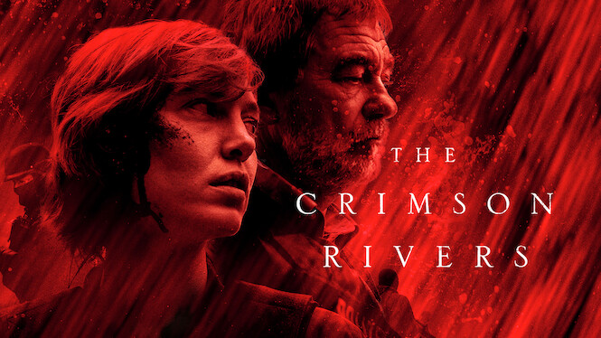 Les Rivières Pourpres En Streaming Les rivières pourpres (2018) - Netflix | Flixable